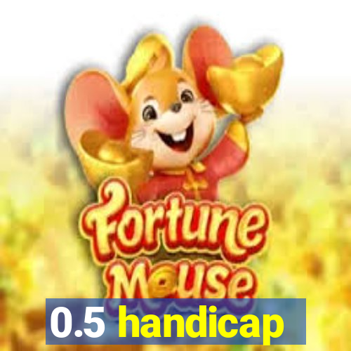 0.5 handicap